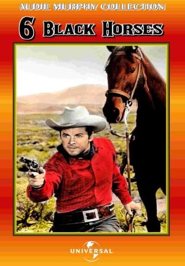 Six Black Horses Dvd