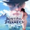 Beautiful Dreamers DVD