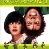 Drop Dead Fred