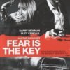 Fear is the Key Dvd