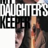My Daughter's Keeper (1991) Dvd